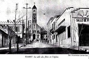 TIARET L'EGLISE ET LA SALLE DES FETES